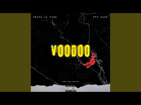 Voodoo (feat. PPC Haze)