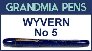 WYVERN No 5 FOUNTAIN PEN