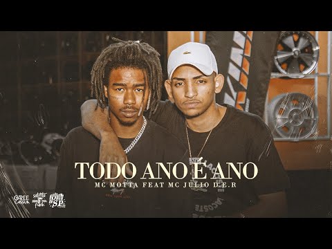 MC Motta Original Feat. MC Julio D.E.R - Todo Ano É Ano  (DJ Di Marques)