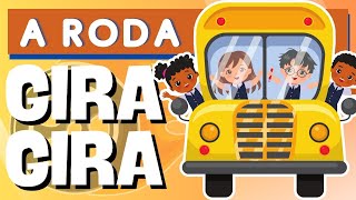 A RODA DO ÔNIBUS, GIRA GIRA, GIRA GIRA!