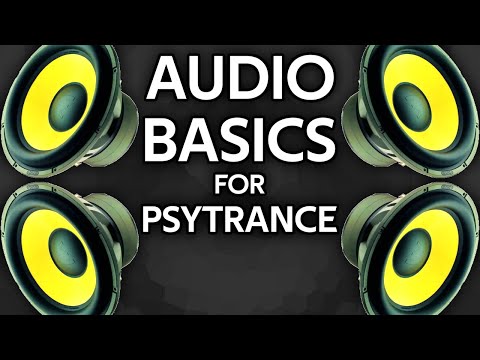 Psytrance for Beginners EP 2: The basics of Digital Audio!