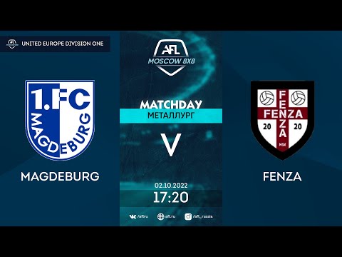 AFL22.United Europe Division One. Day 14. Magdeburg-Fenza