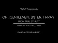 Oh gentlemen, listen, I pray - Trial by Jury - Piano Accompaniment
