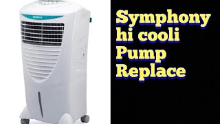 Symphony hi cool i 31ltr model water pump replaced old pump not working || Hemant Techvlogs