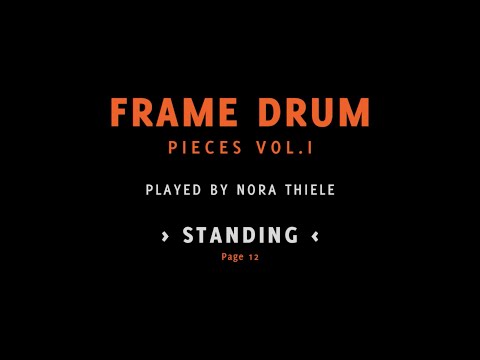 STANDING - Pieces for #framedrum NORA THIELE