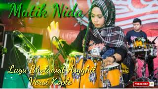 Download lagu Sholawat Asyghil versi koplo Mutik Nida mp3
