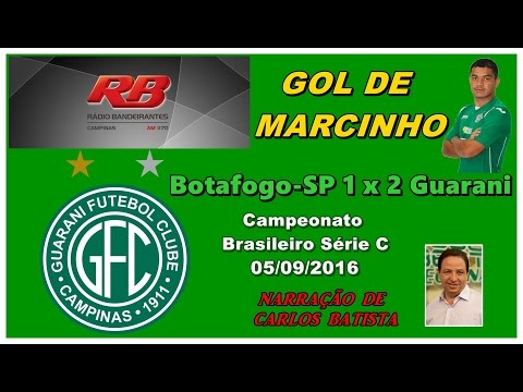 Gol de Marcinho - Botafogo/SP 1 x 2 Guarani. Narração de Carlos Batista. 05/09/2016