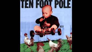 Ten Foot Pole - Broken Bubble