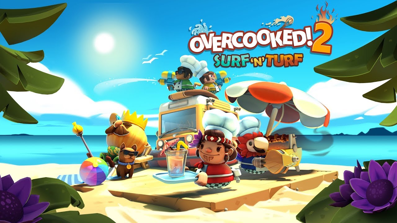 Overcooked! 2 - Surf 'n' Turf - Launch Trailer (Steam, Nintendo Switch, PlayStation 4, Xbox One) - YouTube