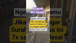Download lagu Self-Ruqyah #ruqyah #shorts #surahalikhlas mp3