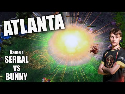 ✔ SERRAL INAUGURA ATLANTA DreamHack - Serral vs Bunny G1