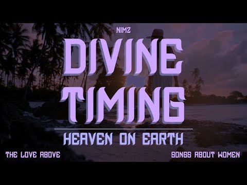 NiMz - Divine Timing / Heaven On Earth [Official Audio]