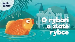 O rybáři a zlaté rybce. Klasická pohádka s Taťjanou Medveckou