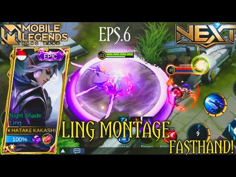 LING FASTHAND MONTAGE EPS.6 | MOBILE LEGENDS BANG BANG INDONESIA!