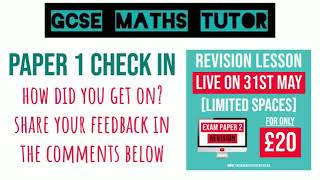 GCSE Maths Paper 1 Check In - How Did You Get on? | Share Your Feedback in the Comments | TGMT