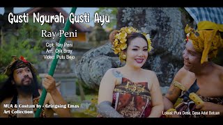 Download lagu RAY PENI - GUSTI NGURAH GUSTI AYU [ } mp3