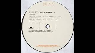Promised Land (Longer Version) -  The Style Council