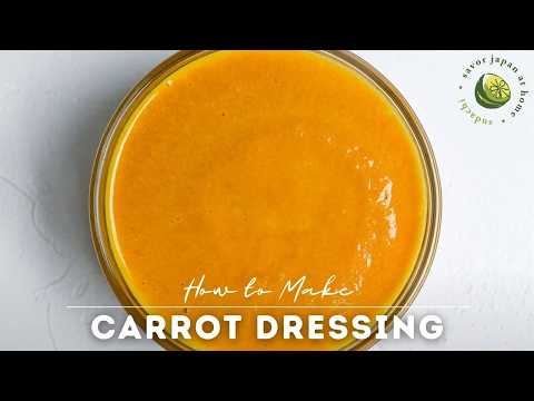 Silky Smooth Japanese Style Carrot Dressing