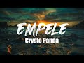 Crysto Panda - Empele (Lyrics Video)