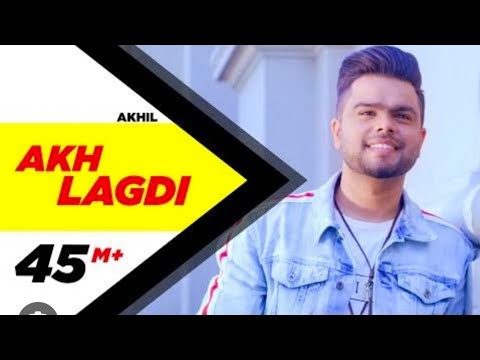 Akhil | Akh Lagdi (official video)| Desi Routz |Tru Makers | Latest Punjabi Song 2018 #akhil