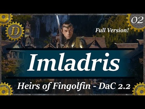 E2 DaC 2.2 Imladris Confederations Campaign: FULL VERSION Heirs of Fingolfin! New DaC 2.2 Submod