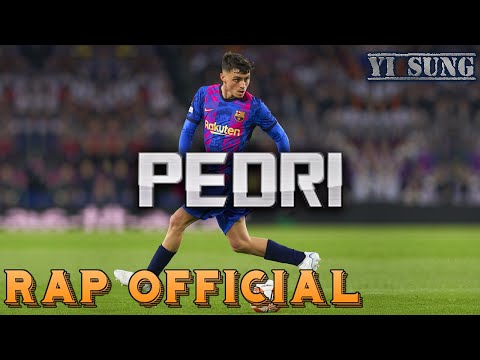 Rap về Pedri (Lão Tướng) - Yi Sung Nguyễn