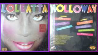 Loleatta Holloway / There'll Come A Time