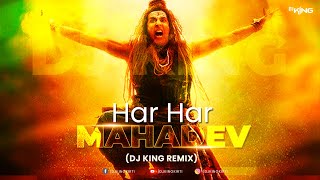 Har Har Mahadev Remix - OMG 2  Dj King  Akshay Kum