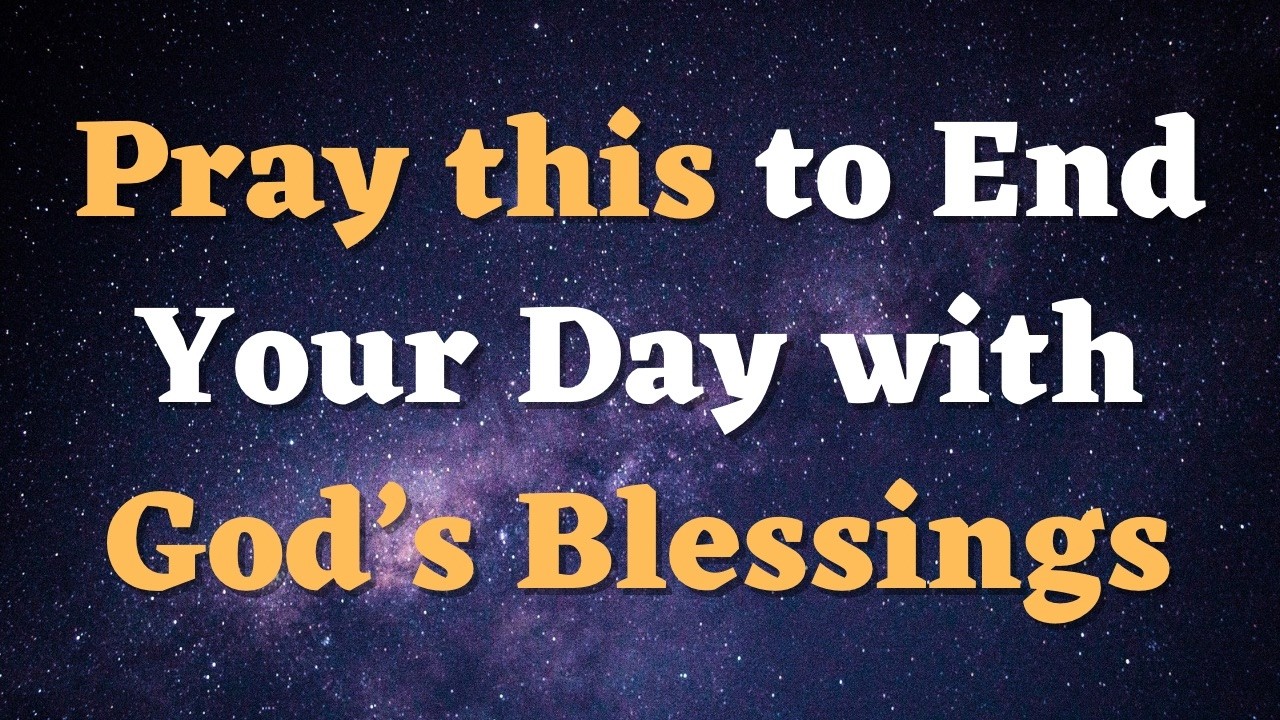 Listen to this Bedtime Prayer Before You Sleep | Night Prayer Meditation