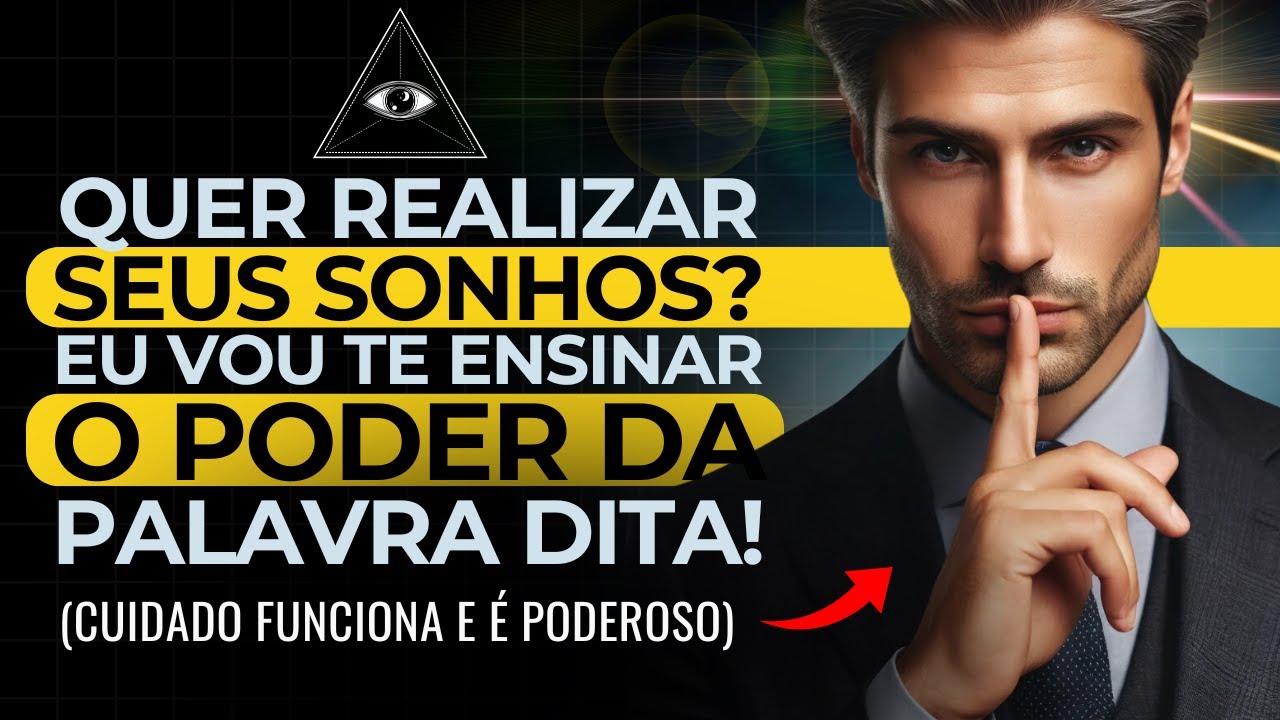 O Poder da palavra! Documentário lei da atração