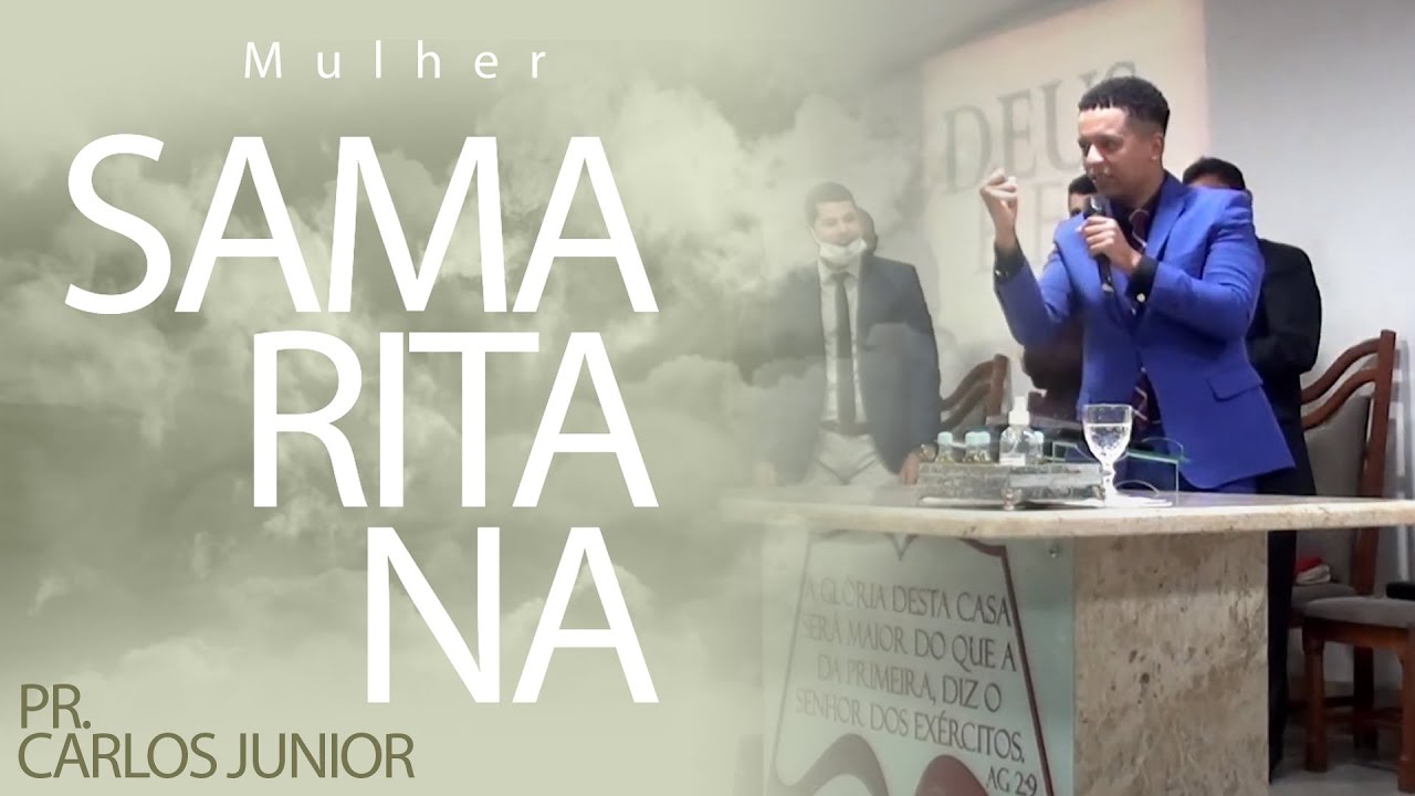 Carlos Junior - Mulher Samaritana