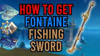 How To Get Fleuve Cendre Ferryman Fontaine Sword | Genshin Impact Fontaine Fishing Sword Guide