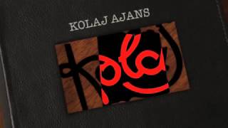KOLAJ AJANS
