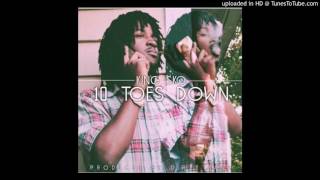 KING SKO - 10 TOES DOWN (Prod. By Dirty Vans)