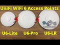 UniFi WiFi 6 Access Point Comparison U6 Lite Vs U6 Pro Vs U6 LR