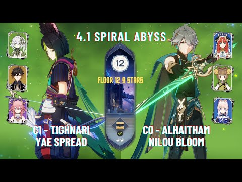 NEW ABYSS 4.1 – C1 Tighnari Spread and C0 Alhaitham Nilou Bloom - Genshin lmpact - Floor 12 9 Stars