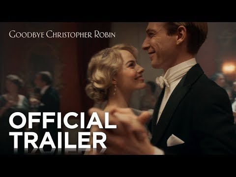 GOODBYE CHRISTOPHER ROBIN | Official Trailer | In Cinemas November 23, 2017