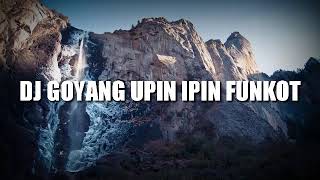 Download lagu DJ GOYANG UPIN IPIN FUNKOT - DJ KHORY HERZ mp3