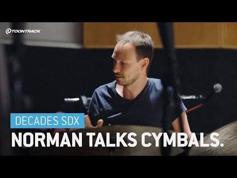 Decades SDX – Norman Talks Cymbals