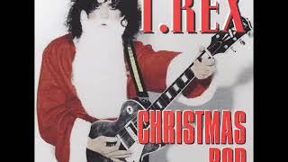 Christmas Bop - Marc Bolan &amp; T.Rex