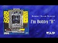 Bobby "Blue" Bland -  I'm Bobby "B"