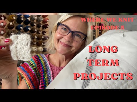 Episode 5- Finished objects - Long haul projects - Purl Soho Incredible Blanket & the Fleur Sweater!