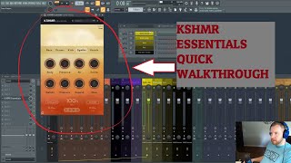 Video thumbnail for KSHMR Essentials Quick Walkthrough by Sozo