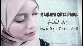 Download lagu MAULAYA Cinta Rosul (Haddad Alwi)Accoustic Cover By TALITHA ADILLA mp3 Download lagu MAULAYA Cinta Rosul (Haddad Alwi)Accoustic Cover By TALITHA ADILLA mp3