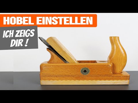 Anleitung Hobel einstellen // Holz richtig hobeln