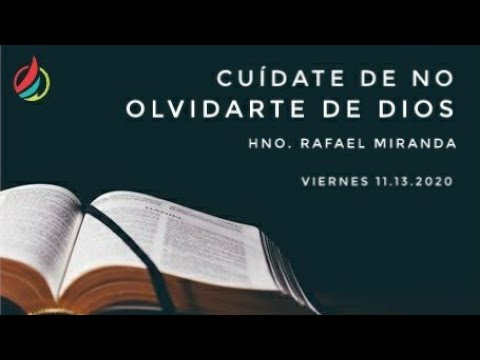 Cuidate de no olvidarte de DIOS