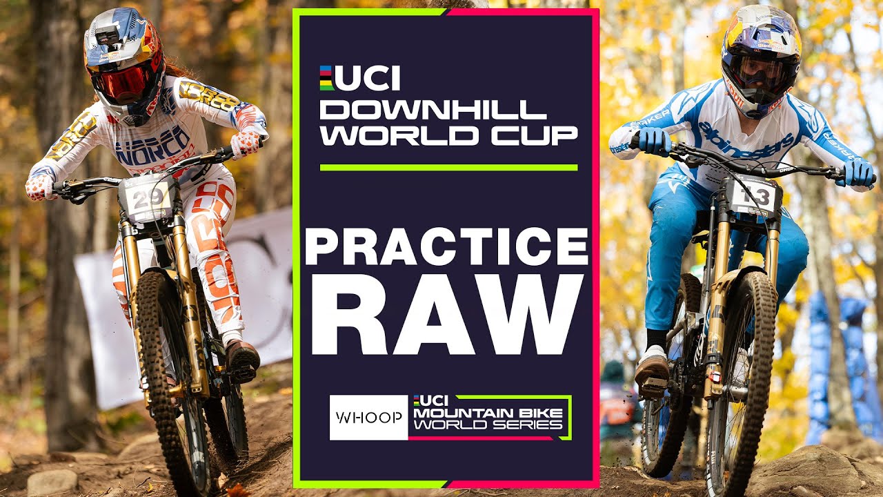 DH Practice RAW | Mont-Sainte-Anne UCI Downhill World Cup presented by events.com