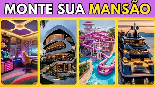 Monte Sua Casa de Milhões! Escolha Sua Mansão dos Sonho 🏠✨|Cultura Quiz