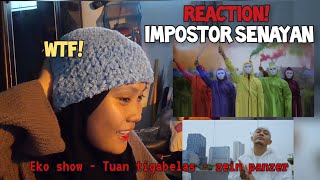 Download lagu Ecko Show X Tuan 13 X Zein Panzer _IMPOSTOR SENAYAN_ MV Reaction!! Crazy... mp3 Download lagu Ecko Show X Tuan 13 X Zein Panzer _IMPOSTOR SENAYAN_ MV Reaction!! Crazy... mp3