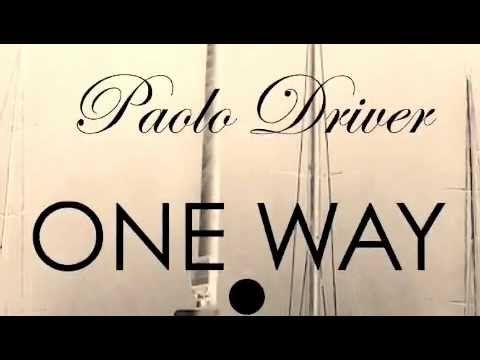 Paolo Driver One Way